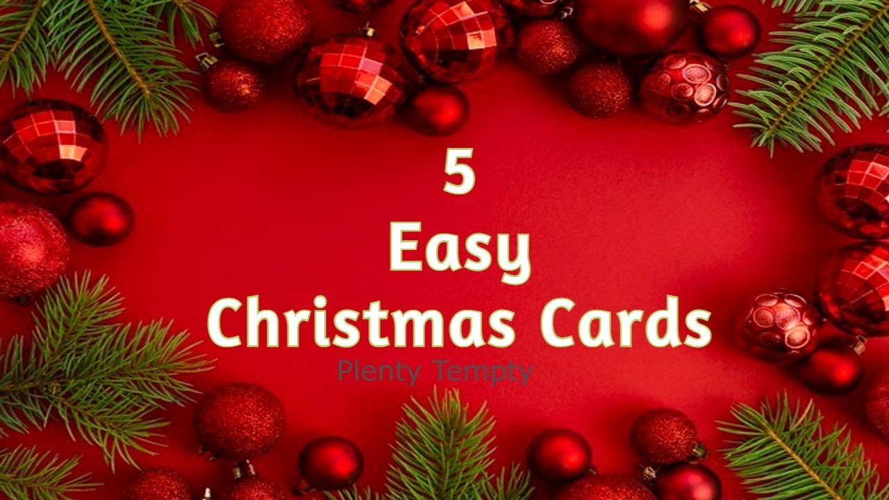 5 Christmas Card Making Ideas / Easy Christmas Greeting Cards / How To ...