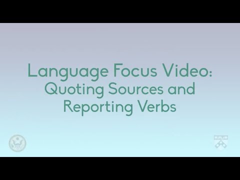 Language Focus: Quoting Sources and Reporting Verbs