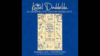 Kuttel Daddeldu: Klassisches von Joachim Ringelnatz - Joachim Ringelnatz