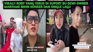VIRAL!! ROBY YANG TERUS DI SUPORT BU DEWI BIKIN KONSER DAN SINGLE LAGU