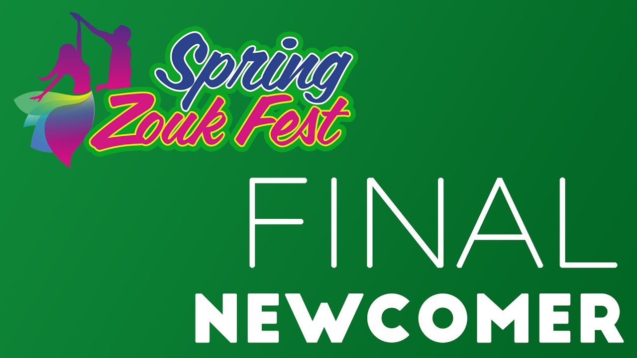 Spring Zouk Fest 2018 - Final - NewComer