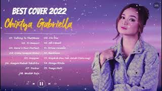 Chintya Gabriella Full Album Terbaru dan Terpopuler 2022 | Chintya Gabriella Lagu Cover Akustik