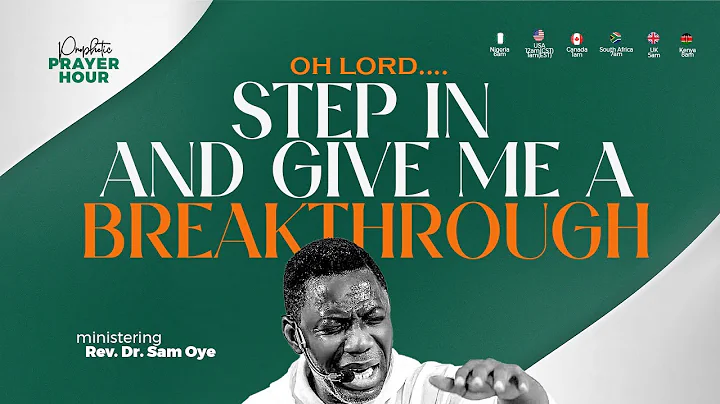 OH LORD, STEP IN AND CHANGE MY STORY | REV SAM OYE | PROPHETIC PRAYER HOUR [DAY 1488]