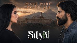 Şilan  x Rubar - Ware Ware Ey Delalê (Anatolian Kurdish Music)
