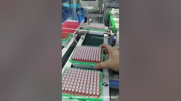 How Are Pipette Tips Made? How To Manufacture Pipette Tip? How Are Micropipette Tips Manufactured?