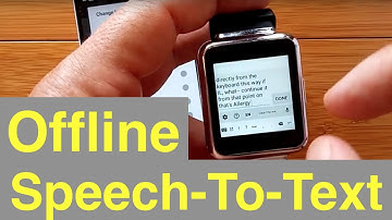 Part 2: Offline Speech-To-Text on Android Smartwatches