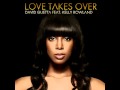 David guetta  when love takes over feat kelly rowland