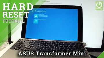 How to Hard Reset ASUS Transformer Mini - Remove Password / Restore