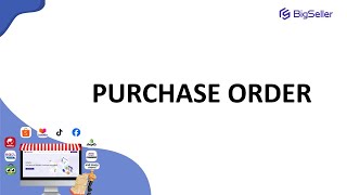 Introduction to Purchase Order