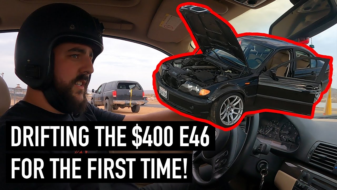DRIFTING THE $400 E46 FOR THE FIRST TIME