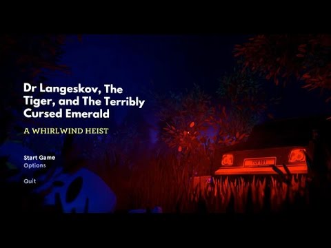 Dr. Langeskov, The Tiger, and The Terribly Cursed Emerald: A Whirlwind Heist - Обзор и Прохождение