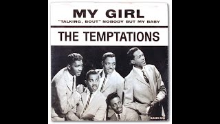 The Temptations   My Girl [マイ・ガール／ザ・テンプテーションズ ]