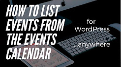 How to List Events From The Events Calendar for WordPress Anywhere