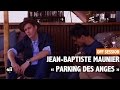 OFF SESSION - Jean-Baptiste Maunier « Parking des Anges » (reprise de Marc Lavoine)