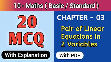 "MCQ Class 10 Maths Chapter 3 Linear Equation in 2 Variables " ( With Explanation ) term 1