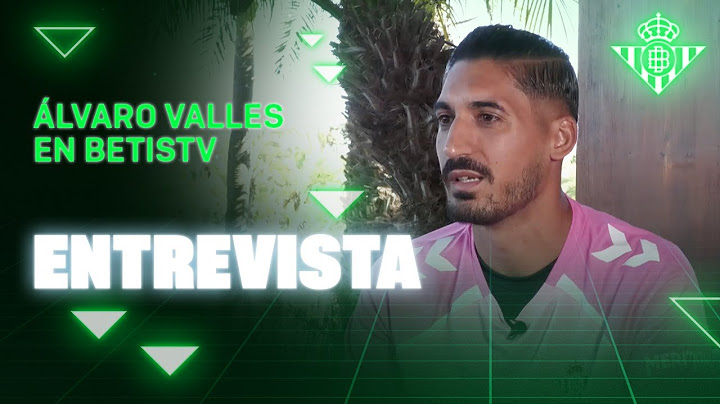 ÁLVARO VALLES se sienta con BetisTV 📺💚 | ENTREVISTA | Real BETIS Balompié