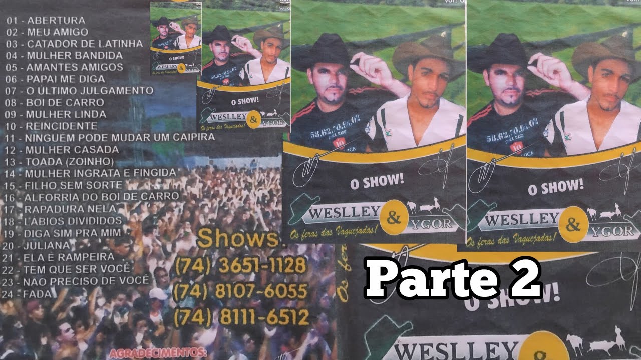 WESLLEY E YGOR DVD rui Barbosa Parte 2.
