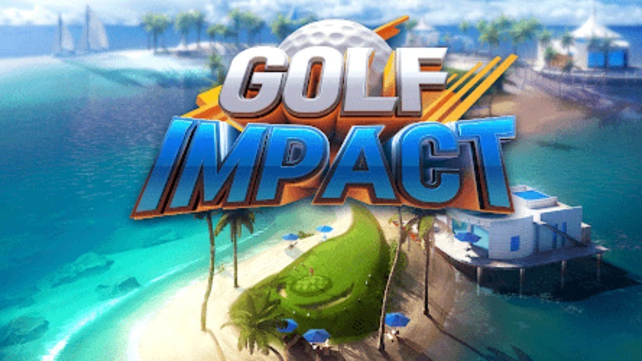 Golf Impact New golf game on android and IOS YouTube