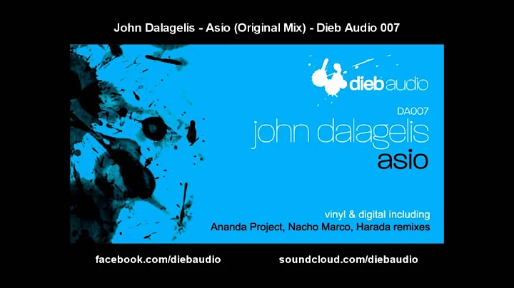 John Dalagelis - Asio (Original Mix) - Dieb Audio ...