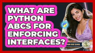 What Are Python ABCs For Enforcing Interfaces? - Python Code School