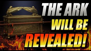 Will the Ark of the Covenant be REVEALED soon? (PART 3 of 3)