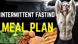 Intermittent Fasting Meal Plan to Get Lean and Ripped