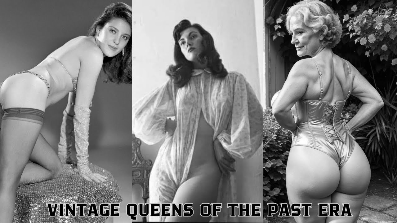 GLAMOROUS BEAUTIES IN TIMELESS VINTAGE ERA ICONIC HISTORICAL PHOTOS & UNCOVERING ELEGANT PHOTOGRAPHS