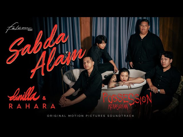 Danilla u0026 Rahara - Sabda Alam | Ost. Possession Kerasukan 8 Mei 2024 di Bioskop class=