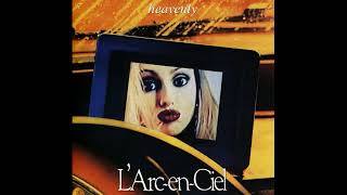 L'Arc~en~Ciel - Heavenly - (フルアルバム/Full Album)