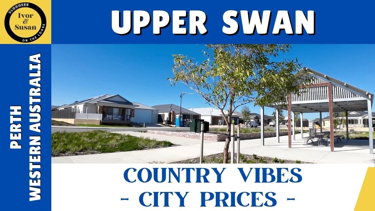 UPPER SWAN - Why This Outer Suburb is Suddenly LUXURY  Real Estate - Perth, Western Australia