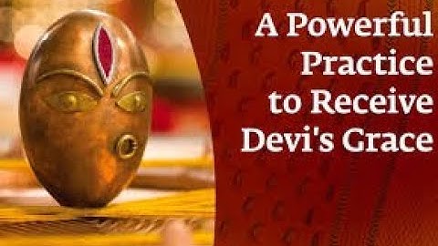 Achala Arpanam: A Powerful Practice to Receive Devi