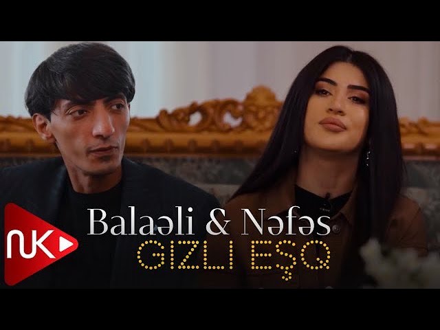 Balaeli & Nefes - Gizli Esq (Yeni Klip) 2023 class=