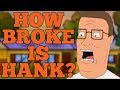 How Broke is Hank Hill?