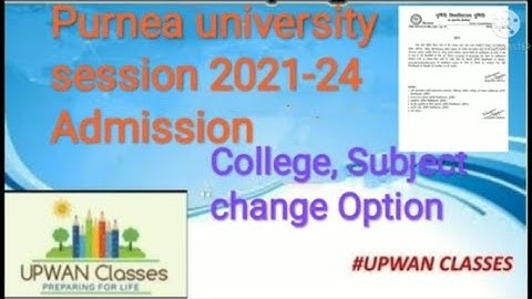 Purnea university admission | College Subject Change option | 5th merit list for admission
