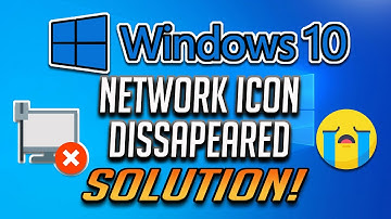 How to Fix Network Icon Missing in Windows 10 [2025]
