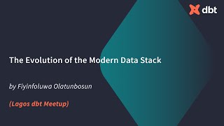 The Evolution of the Modern Data Stack (Fiyinfoluwa Olatunbosun)