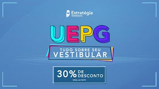 UEPG - Tudo sobre o seu vestibular