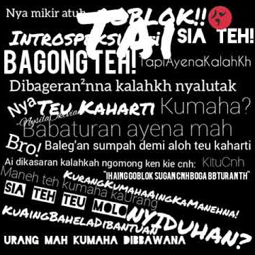 Story WA (Babaturan Ayena Teu Kaharti)