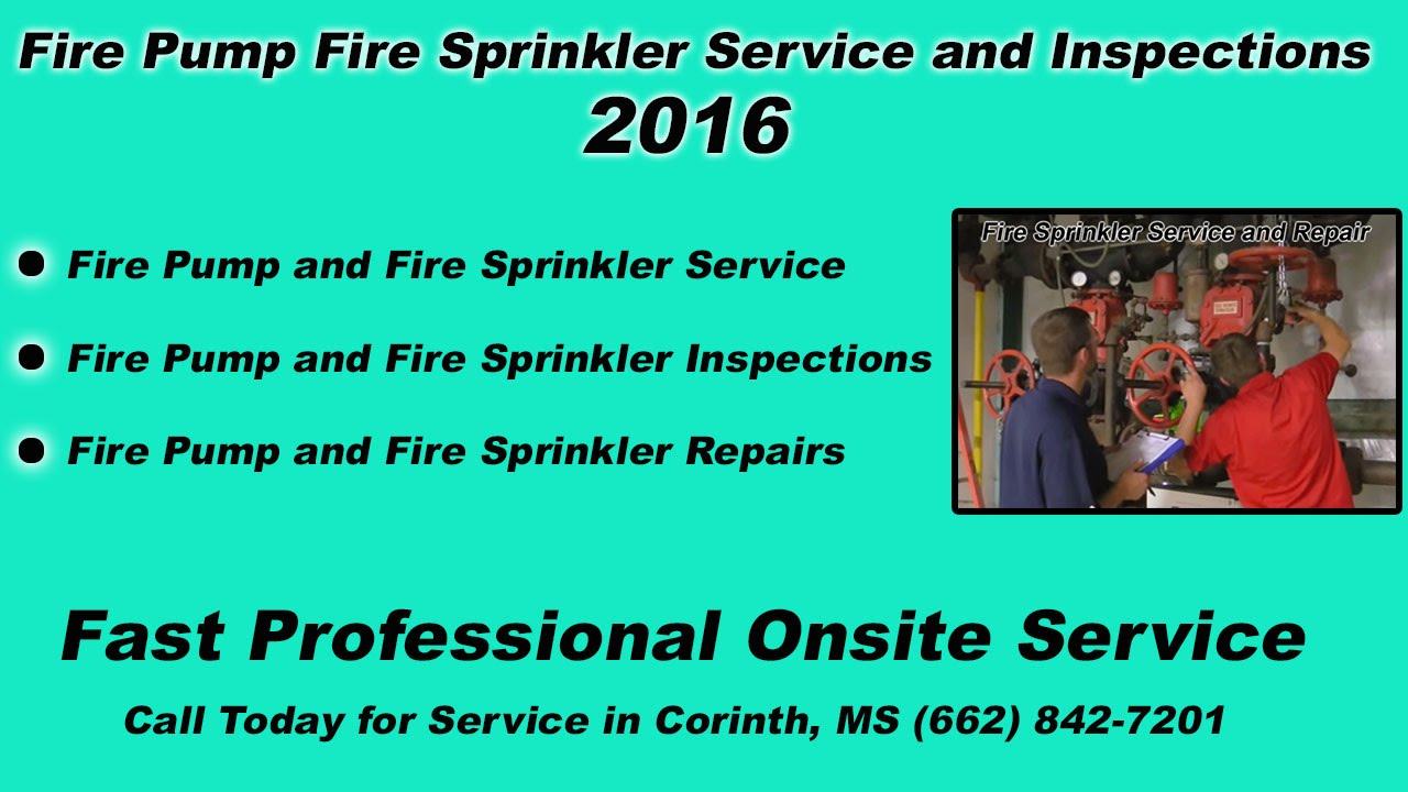 Fire Pump Fire Sprinkler Service Inspections 2016 Corinth MS