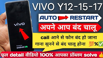 Android Mobile phone auto restart problem solution | vivo y12 restart solution