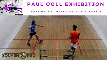 PAUL COLL SQUASH | INTERVIEW POST EXHIBITION