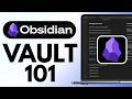 How to Set Up Your First Obsidian Vault | Step By Step