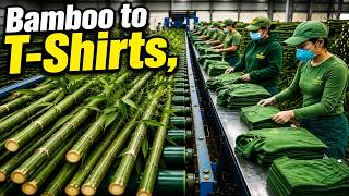 YOU NEVER SEE! We Made Green Fabric From Bamboo | Bamboo to T-Shirts, Hoodies & Trousers