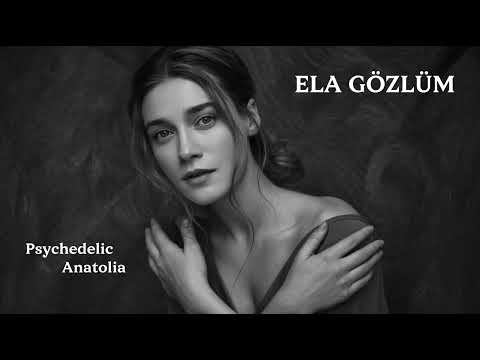 Ela Gözlüm Psychedelic Anatolia Epic Cinematic Rock Cover