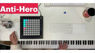 Anti-Hero cover with Logic Pro Live Loops & Novation Launchpad Pro Mk3