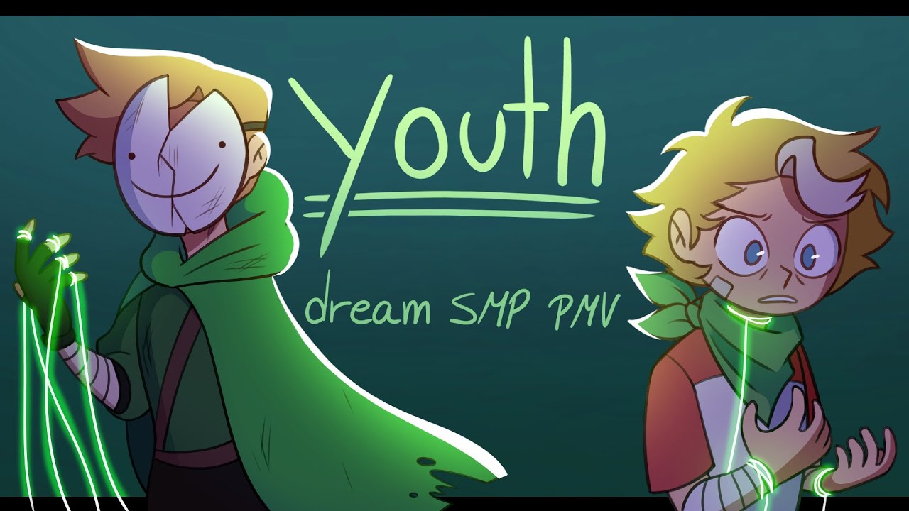 Youth  Dream SMP PMV