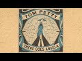 Tom Petty - There Goes Angela (Dream Away) [Home Recording]