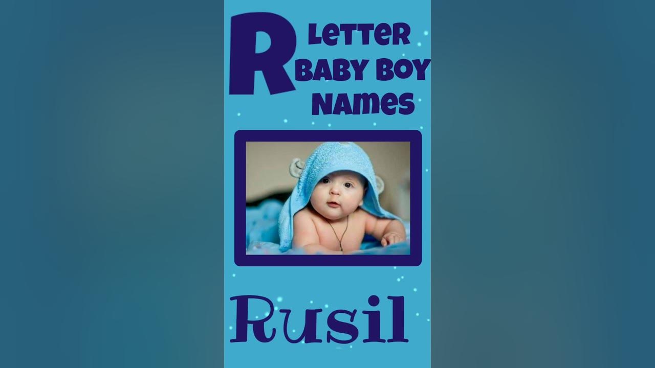 r-letter-baba-boy-names-baby-boy-name-ladko-ke-naam-baby-name-with-r