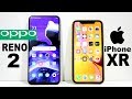 Oppo Reno 2 VS iPhone XR Speed Test