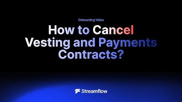 How to Cancel a Payments or Vesting Contract on Streamflow?